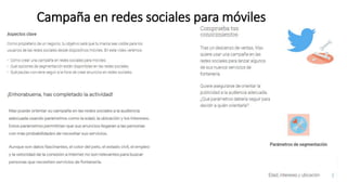 Campaña en redes sociales para móviles
 