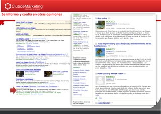 Se informa y confía en otras opiniones
 