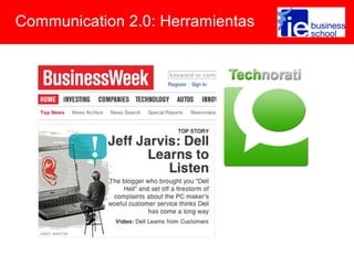 Communication 2.0: Herramientas
 