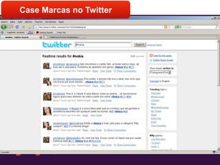 Case Marcas no Twitter
 