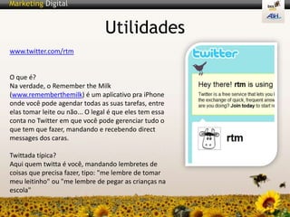  No Brasil, 23% dos internautas possuem conta no Twitter (Nielsen) – isso é 8,3 milhões de pessoas