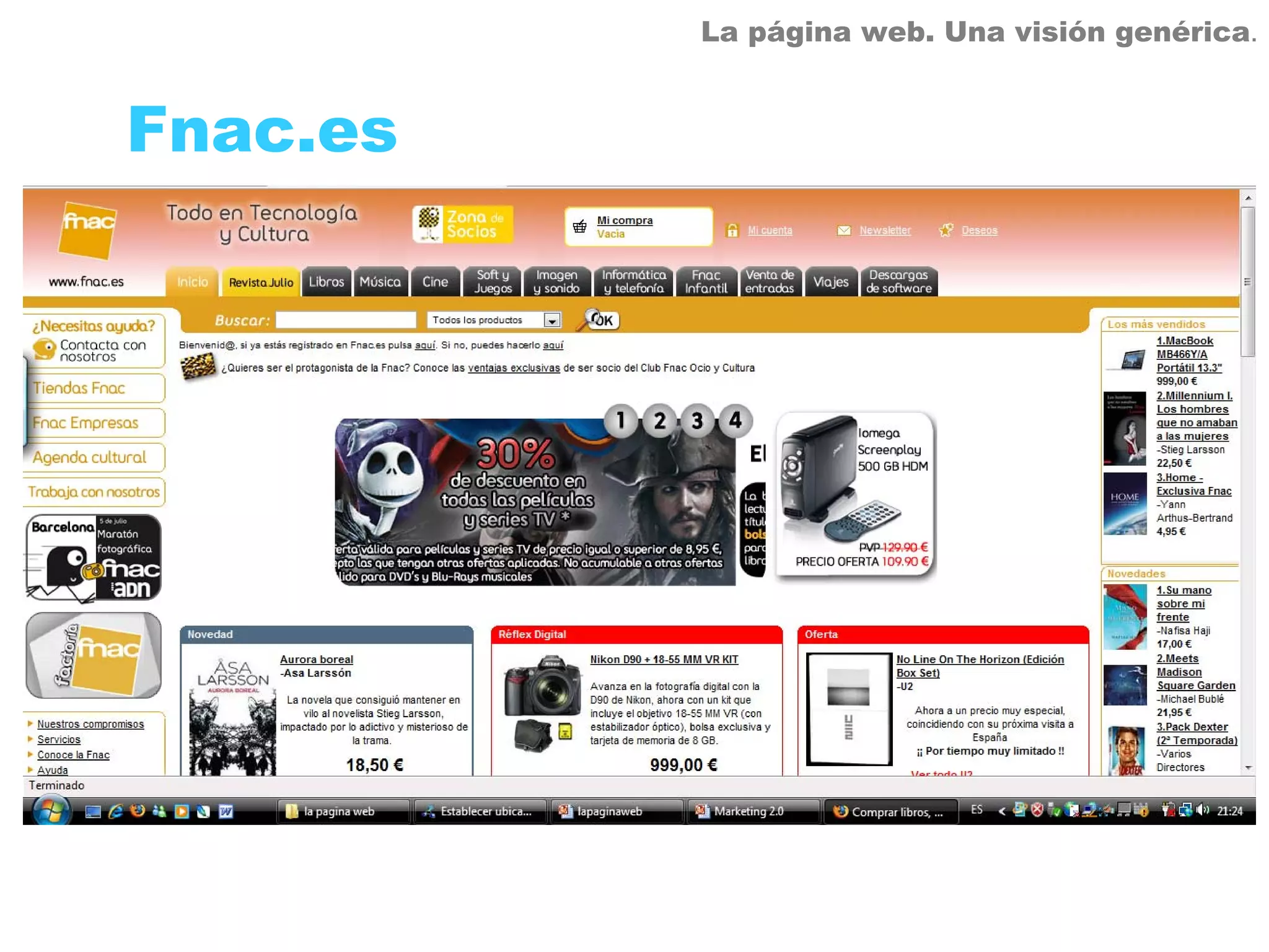La página web. Una visión genérica.


Fnac.es
 