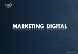 1




Marketing digital
 