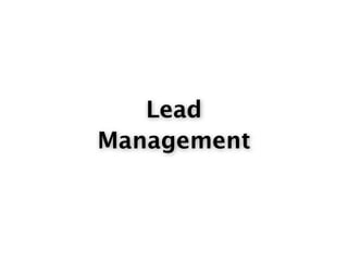 Lead
Management
 