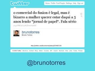@brunotorres 