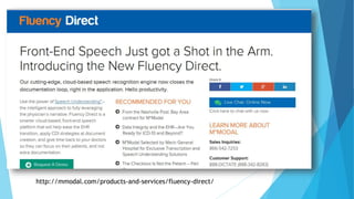 http://mmodal.com/products-and-services/fluency-direct/
 