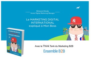 Avec le Think Tank du Marketing B2B
 