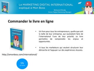 • Un livre pour tous les entrepreneurs, quelle que soit
la taille de leur entreprise, qui souhaitent faire de
l’internatio...