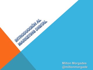 Milton Morgades
@miltonmorgade

 