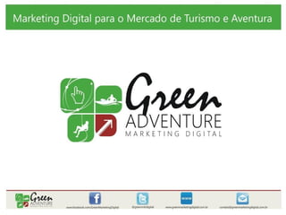 Marketing Digital para o Mercado de Turismo e Aventura  