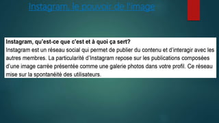Instagram, le pouvoir de l’image
 
