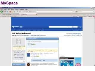 MySpace
 