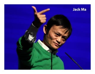 Jack Ma
 