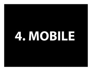4. MOBILE
 