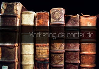 Marketing de conteúdo
 