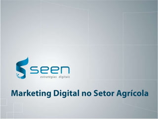 Marketing Digital no Setor Agrícola 