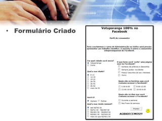 • Formulário Criado
 