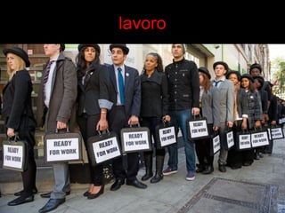lavoro 
 