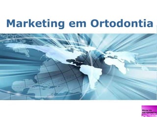 Marketing em Ortodontia 
Page 1 
 