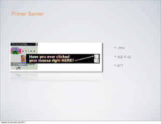 Primer Banner




                             * 1994

                             * 468 X 60

                             * ATT




martes 25 de enero de 2011
 