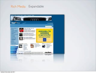 Rich Media Expandable




martes 25 de enero de 2011
 