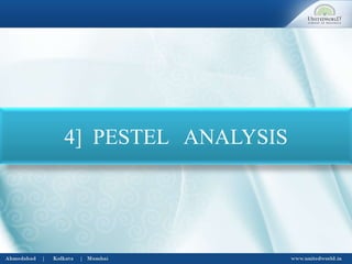 4] PESTEL ANALYSIS
 