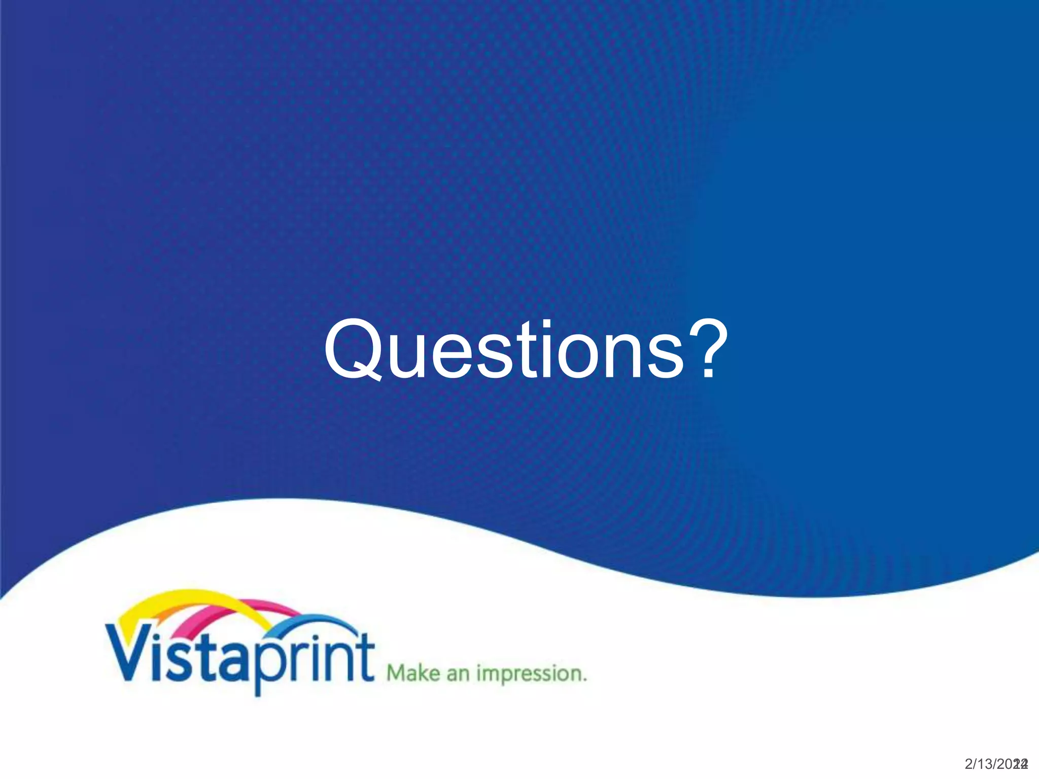 Questions?



             2/13/2012
                    24
 