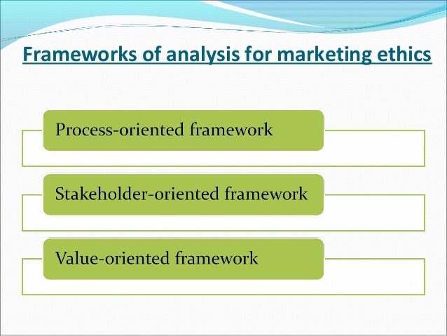 an analysis of ethics in marketing These approaches require the use of quandaries as the basis for discussion and analysis sd and sd vitell: 1986, 'a general theory of marketing ethics', journal of macromarketing 5, 5-16 kohlberg, l i often come for courses at malta business school, and i often send our s. an analysis of ethics in marketing These approaches require the use of quandaries as the basis for discussion and analysis sd and sd vitell: 1986, 'a general theory of marketing ethics', journal of macromarketing 5, 5-16 kohlberg, l i often come for courses at malta business school, and i often send our s.