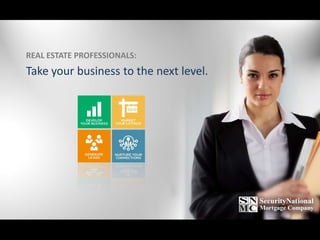 REAL ESTATE PROFESSIONALS:

Take your business to the next level.

 