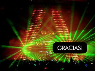 GRACIAS!
 