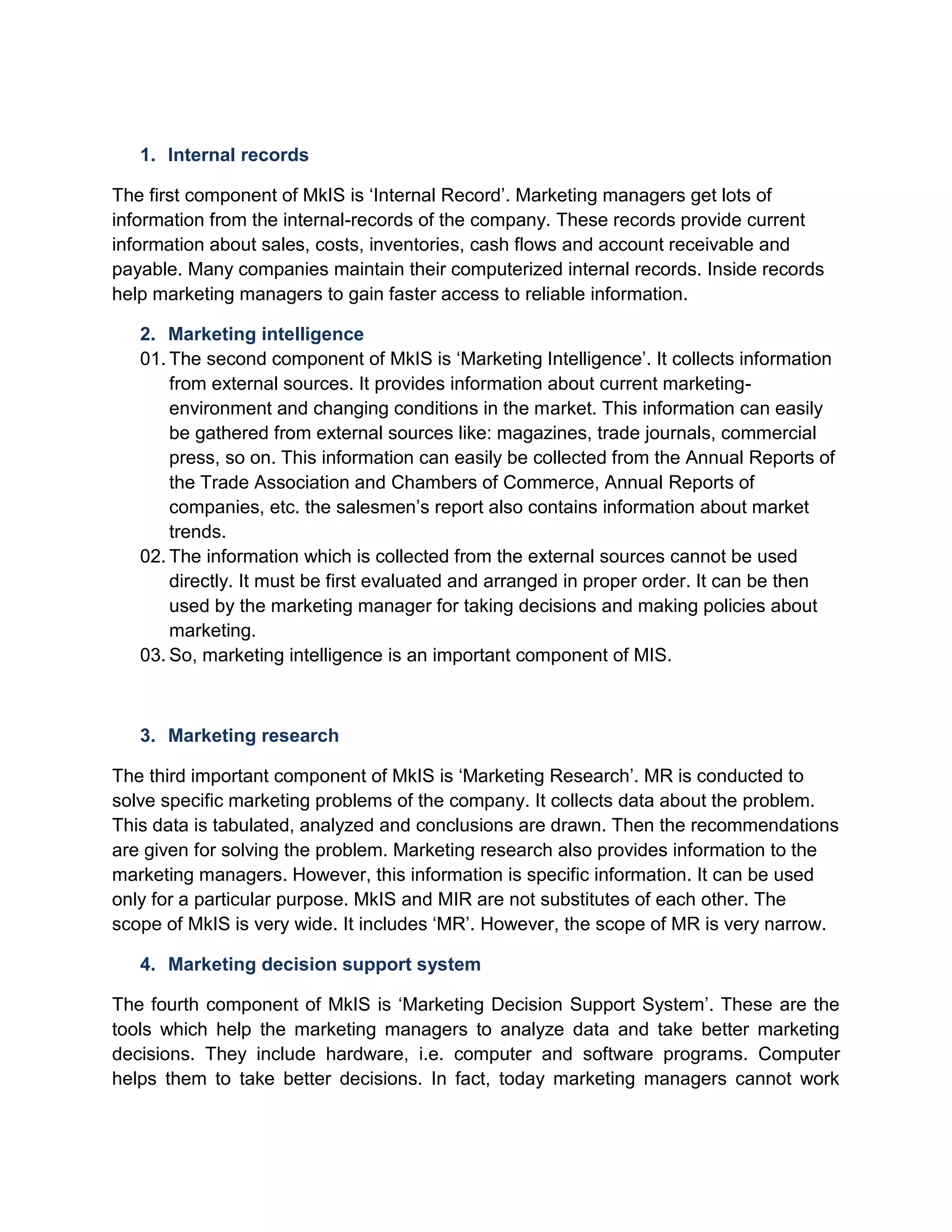 Marketing Information System (MkIS) , at a simplified and compiled