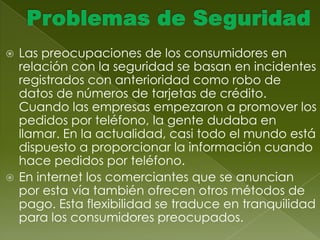 Con frecuencia, lo que importa es la combinación de incentivos. El ciberseñuelo puede incluir un descuento o un precio especial de unos pantalones vaqueros (un incentivo financiero), y al mismo tiempo crear la libertad de colocar un pedido a las tres de la mañana (un incentivo basado en la conveniencia).