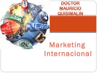 Marketing
Internacional
 