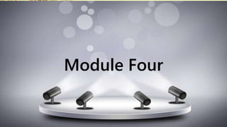 ModuleFourModule TwoModule Four
 