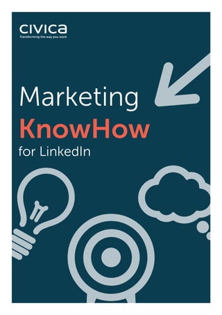 Marketing
KnowHow
for LinkedIn
 