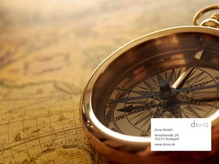 47
divia GmbH
Hirschstraße 29
70173 Stuttgart
www.divia.de
 