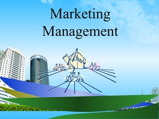 Marketing
Management
 