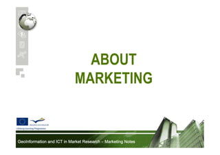 ABOUT
MARKETING

GeoInformation and ICT in Market Research – Marketing Notes

 