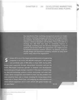 ------------

CHA TER 2

~iAmens AGs

011 J

a lefl(linu p.nergy Conljli'll y foc:u elf

growth smJfegl'

..

•••

DEVELOPING MARKETING
STRATEGIES AND PLANS

 