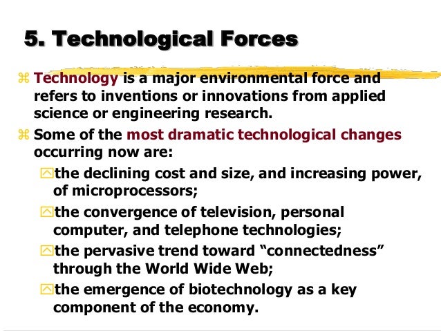 technological forces