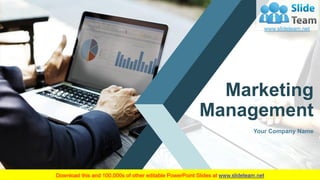 Your Company Name
Marketing
Management
 