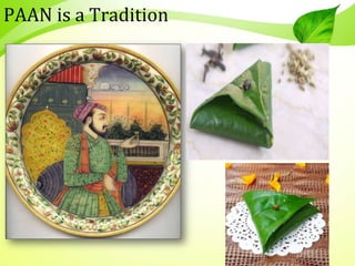 PAAN is a Tradition
 