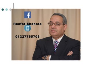 Raafat ShehataRaafat Shehata
0122776570801227765708
 