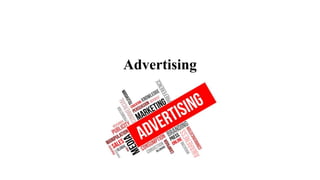 Advertising
 