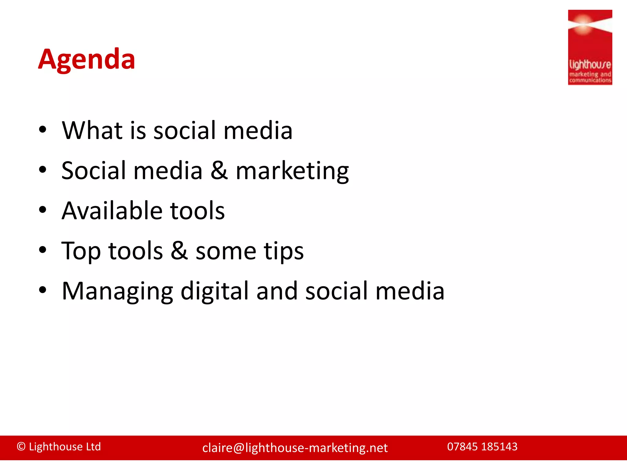 AgendaWhat is social mediaSocial media & marketingAvailable toolsTop tools & some tipsManaging digital and social media