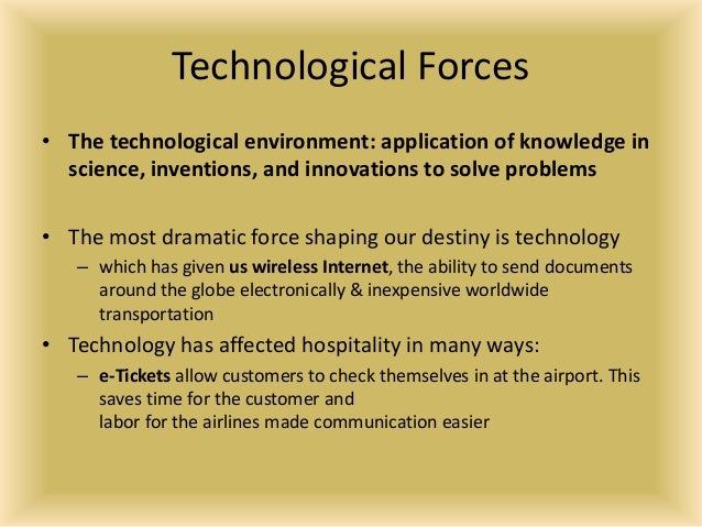 technological forces