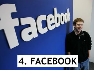 4. FACEBOOK
 
