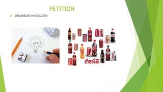 PETITION
 DEMANDAR INNOVACION.
 