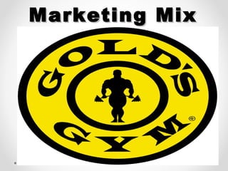 Marketing MixMarketing Mix
 
