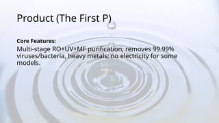Pureit Marketing Mix AnalysisPure it water purificationion Bangladesh.pptx